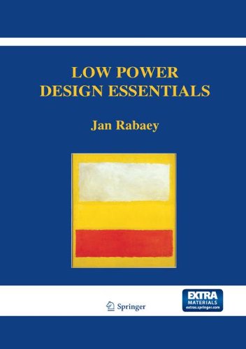 Cover for Jan Rabaey · Low Power Design Essentials - Integrated Circuits and Systems (Hardcover Book) (2009)