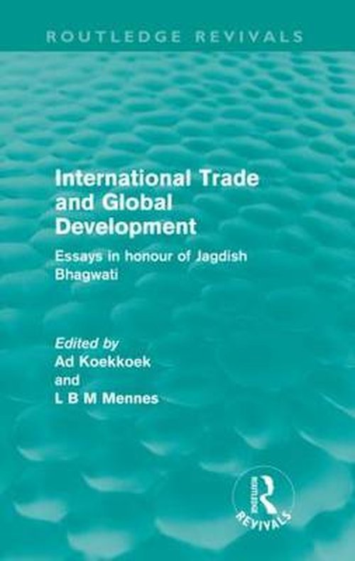 Cover for Ad Koekkoek · International Trade and Global Development (Routledge Revivals): Essays in honour of Jagdish Bhagwati - Routledge Revivals (Paperback Bog) (2012)