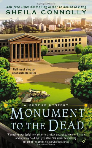 Cover for Sheila Connolly · Monument to the Dead (A Museum Mystery) (Pocketbok) [1st edition] (2013)