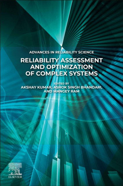 Reliability Assessment and Optimization of Complex Systems - Advances in Reliability Science (Paperback Book) (2024)