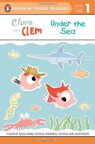 Cover for Ethan Long · Clara and Clem Under the Sea - Penguin Young Readers, Level 1 (Paperback Book) (2014)