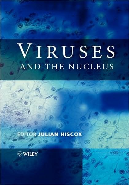 Cover for JA Hiscox · Viruses and the Nucleus (Innbunden bok) (2006)