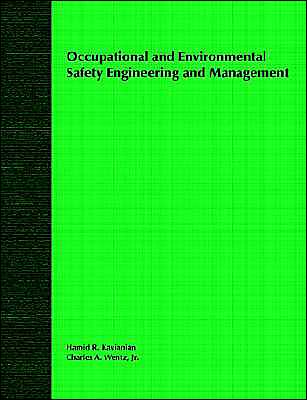 Cover for Kavianian, H. R. (California State University, Long Beach) · Occupational and Environmental Safety Engineering and Management (Paperback Book) (1990)