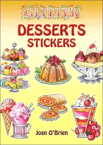 Cover for Joan O'Brien · Glitter Desserts Stickers - Glitter (Pocketbok) (2006)