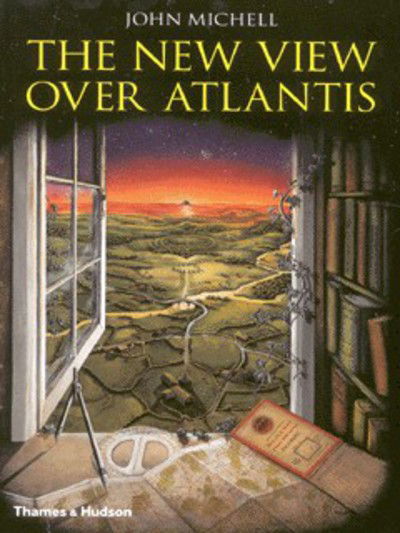 The New View over Atlantis - John Michell - Books - Thames & Hudson Ltd - 9780500273128 - May 1, 2001