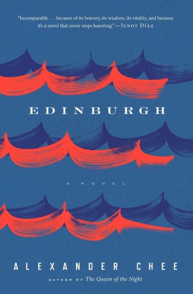 Cover for Chee Alexander Chee · Edinburgh (Paperback Book) (2016)