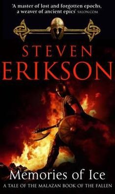 Cover for Steven Erikson · Memories of Ice: (Malazan Book of the Fallen: Book 3) - The Malazan Book Of The Fallen (Paperback Book) (2002)
