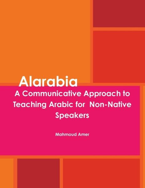 Cover for Mahmoud Amer · Alarabia (Book) (2010)