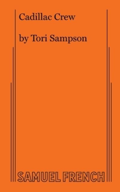 Cover for Tori Sampson · Cadillac crew (Book) (2023)