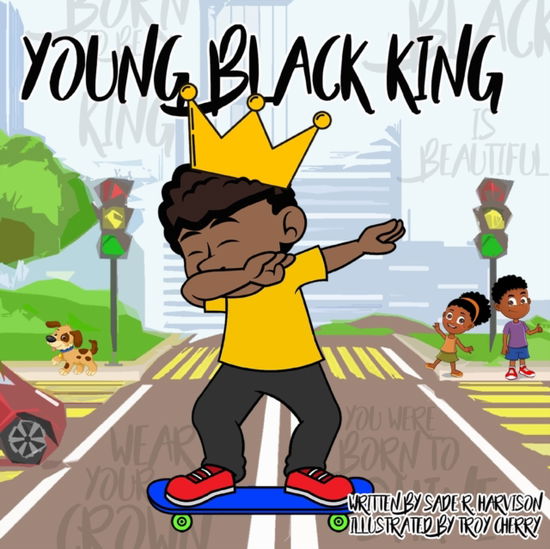 Cover for Sade R Harvison · Young Black King (Paperback Book) (2022)