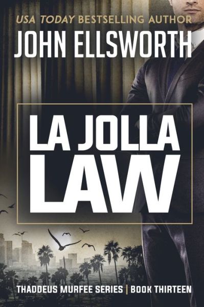 Cover for John Ellsworth · La Jolla Law (Paperback Book) (2019)