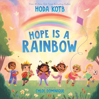 Cover for Hoda Kotb · Hope Is a Rainbow (Hardcover Book) (2024)