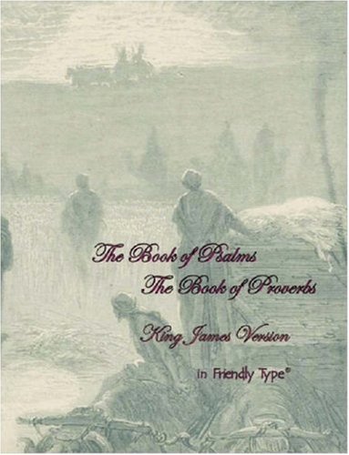 Cover for Solomon · The Book of Psalms &amp; the Book of Proverbs in Friendly Type® (Paperback Book) (2007)