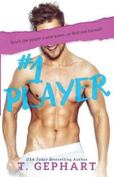 Cover for T Gephart · #1 Player (Pocketbok) (2017)