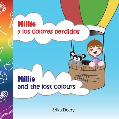 Erika Deery · Millie y los colores perdidos / Millie and the lost colours (Paperback Book) (2020)