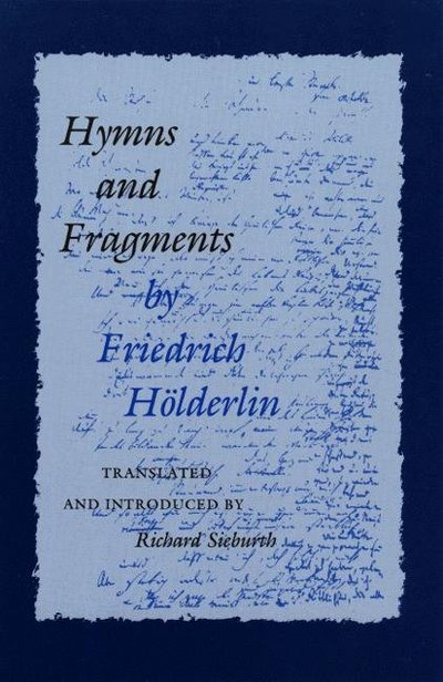 Cover for Friedrich Holderlin · Hymns and Fragments - The Lockert Library of Poetry in Translation (Taschenbuch) (1984)