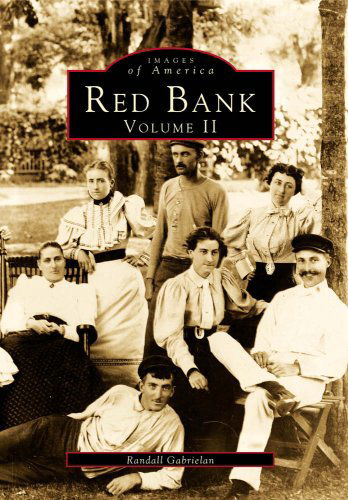 Cover for Randall Gabrielan · Red Bank:: Volume II (Images of America) (Taschenbuch) (1996)