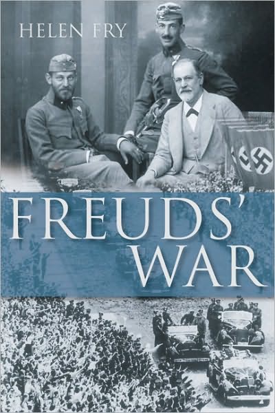 Cover for Helen Fry · Freuds' War (Hardcover Book) (2009)