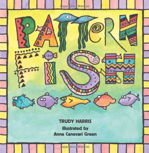 Pattern Fish - Trudy Harris - Books - Millbrook Press - 9780761317128 - August 1, 2000
