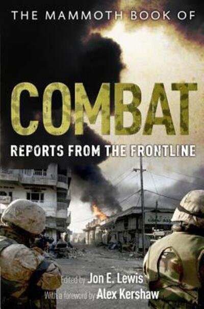 Cover for Jon E Lewis · The Mammoth Book of Combat: Reports from the Frontline (Paperback Book) (2013)