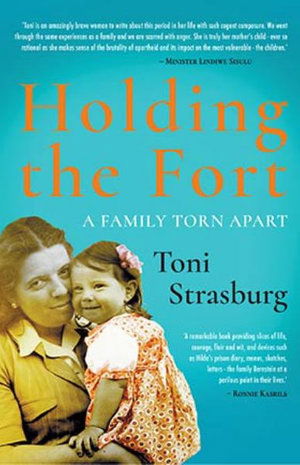 Cover for Toni Strasburg · Holding the Fort: A Family Torn Apart (Paperback Book) (2019)