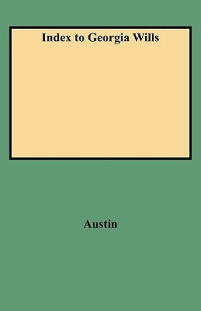 Cover for Jeanette Holland Austen · Index to Georgia Wills (Paperback Book) (2009)