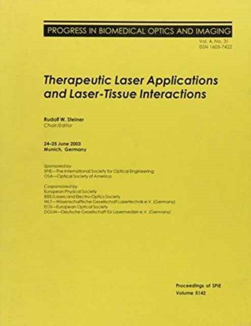 Cover for Steiner · Therapeutic Laser Applications and Laser-tissue Interactions: II (Proceedings of SPIE) (Paperback Bog) (2003)