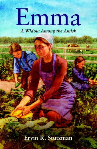 Cover for Ervin R Stutzman · Emma: a Widow Among the Amish (Hardcover Book) (2007)