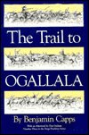Cover for Capps-b · The Trail to Ogallala (Hardcover Book) (1985)