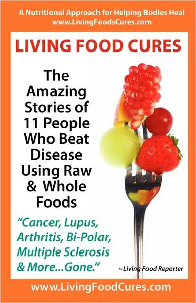 Cover for Living Food Reporter · Living Food Cures (Paperback Book) (2009)