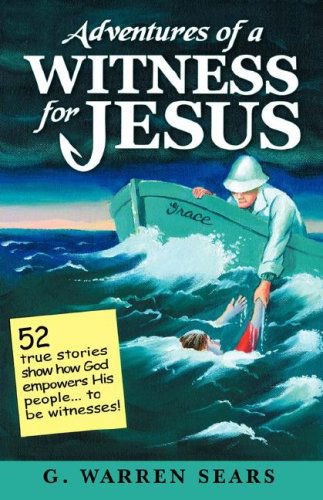 Cover for G. Warren Sears · Adventures of a Witness for Jesus (Paperback Book) (2008)