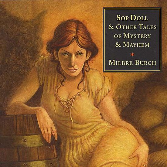 Cover for Milbre Burch · Sop Doll &amp; Other Tales of Mystery &amp; Mayhem (CD) (2008)