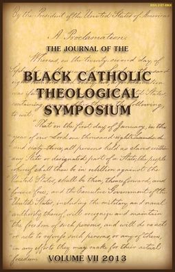 Cover for Kimberly Flint-Hamilton · The Journal of The Black Catholic Theological Symposium Vol VII 2013 (Paperback Book) (2022)