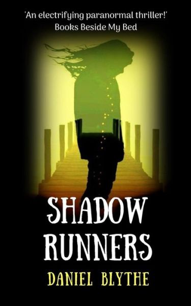 Cover for Daniel Blythe · Shadow Runners - Shadow Runners (Paperback Book) (2019)