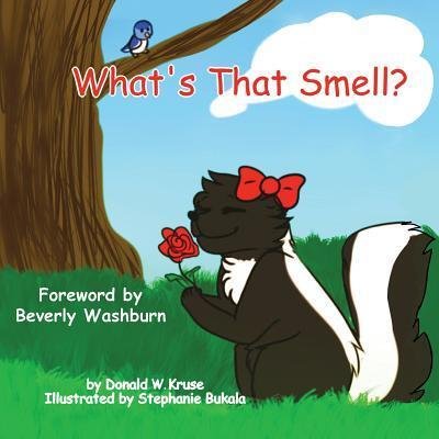 Cover for Donald W Kruse · What's That Smell? (Paperback Book) (2017)