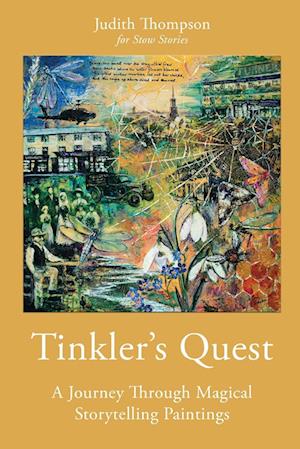 Cover for Judith Thompson · Tinkler's Quest: A Journey Through Magical Storytelling Paintings (Paperback Book) (2025)