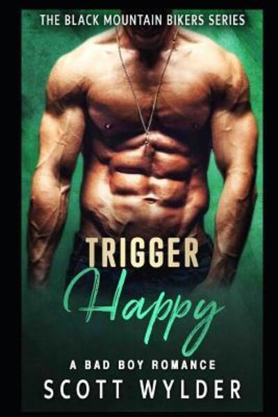 Cover for Scott Wylder · Trigger Happy (Paperback Book) (2019)