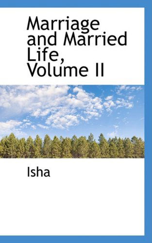 Cover for Isha · Marriage and Married Life, Volume II (Paperback Book) (2009)