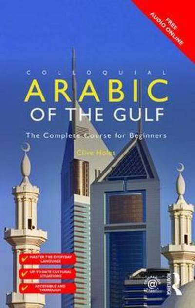 Cover for Clive Holes · Colloquial Arabic of the Gulf - Colloquial Series (Paperback Book) (2015)