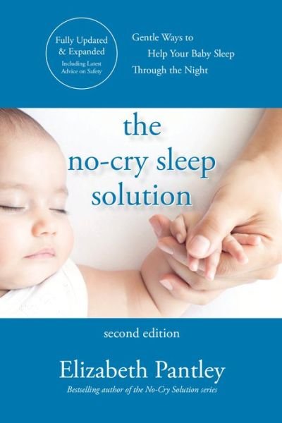 Cover for Elizabeth Pantley · The No-Cry Sleep Solution, Second Edition (Paperback Bog) (2020)