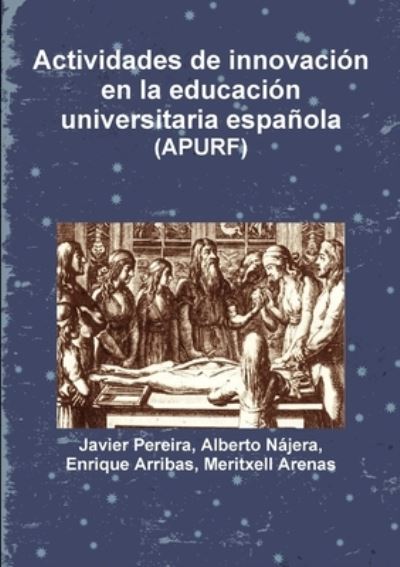 Cover for Javier Pereira · Actividades de Innovación en la Educación Universitaria Española (Buch) (2013)