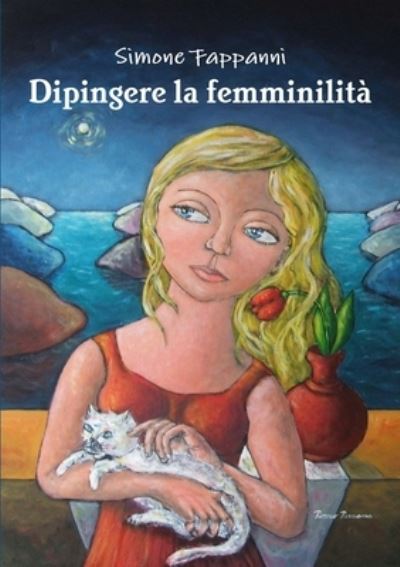 Cover for Simone Fappanni · Dipingere la femminilità (Paperback Book) (2015)