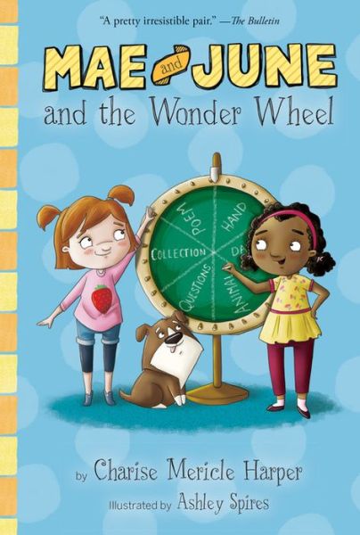 Cover for Charise Mericle Harper · Mae and June and the Wonder Wheel (Paperback Book) (2018)