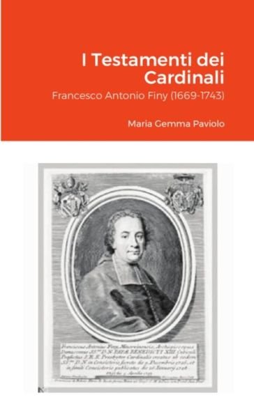 Cover for Maria Gemma Paviolo · I Testamenti dei Cardinali (Paperback Book) (2021)