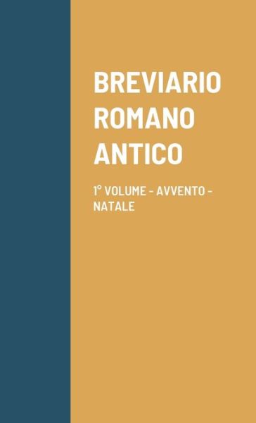 Cover for Diacono Mas Alberga · Breviario Romano Antico (Paperback Book) (2021)
