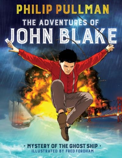 Cover for Philip Pullman · The adventures of John Blake (Book) [First edition. edition] (2017)
