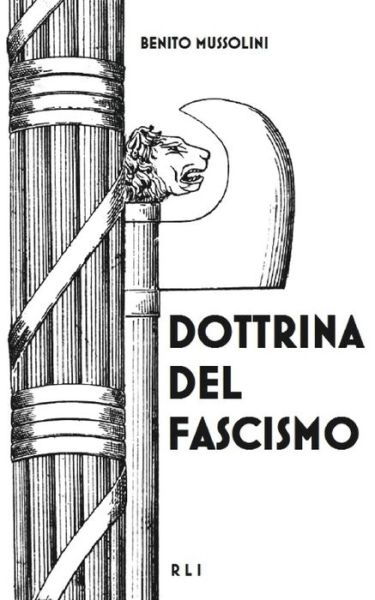 Benito Mussolini · Dottrina del Fascismo (Pocketbok) (2024)