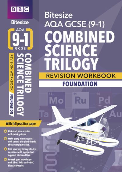 BBC Bitesize AQA GCSE  Combined Science Trilogy (Foundation): Workbook - for 2025 and 2026 exams - BBC Bitesize (Pocketbok) (2019)