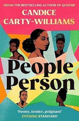 People Person: From the bestselling author of Queenie and the writer of BBC’s Champion - Candice Carty-Williams - Boeken - Orion Publishing Co - 9781409180128 - 27 april 2023