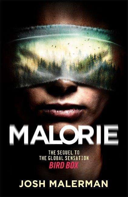 Malorie: 'One of the best horror stories published for years' (Express) - Josh Malerman - Books - Orion Publishing Co - 9781409193128 - July 21, 2020